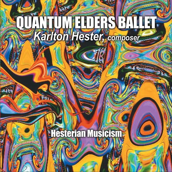 Cover art for Quantum Elders Ballet